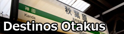 Destinos Otakus
